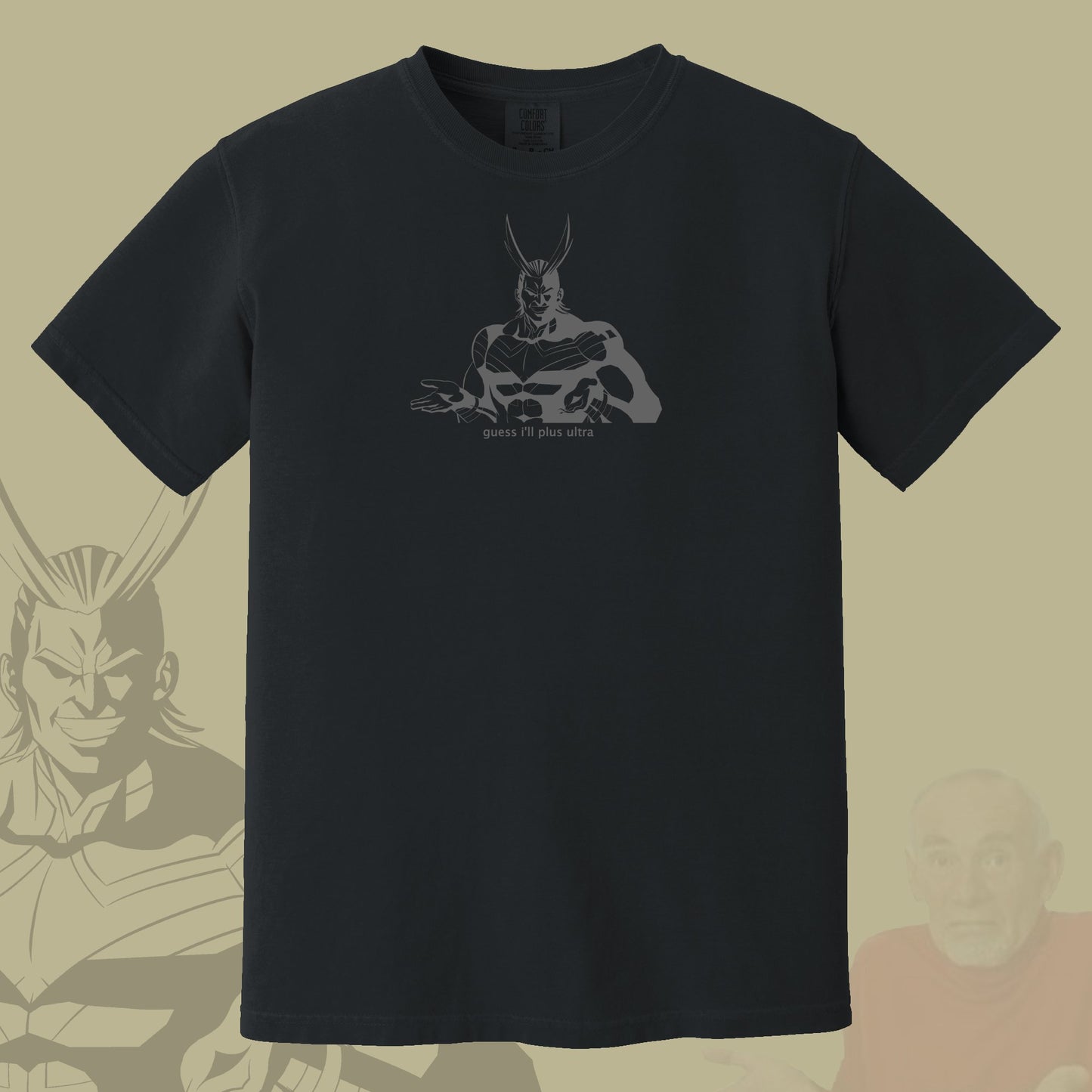 Guess I'll Plus Ultra Tee